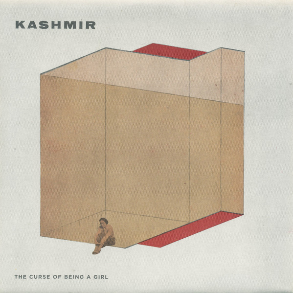 Kashmir — The Curse of Being a Girl cover artwork