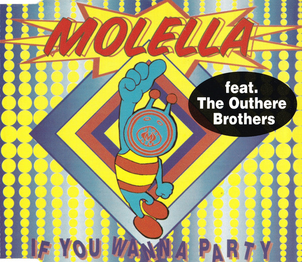 Molella featuring The Outhere Brothers — If You Wanna Party cover artwork