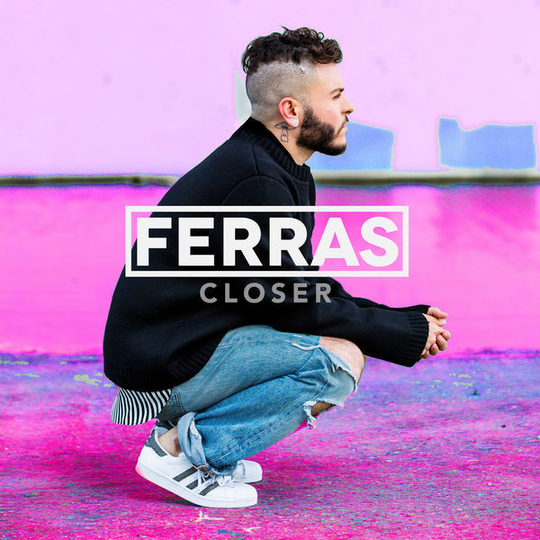 Ferras — Closer cover artwork
