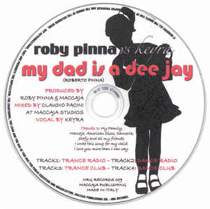 Roby Pinna vs. Keyra — My Dad Is A Dee Jay cover artwork
