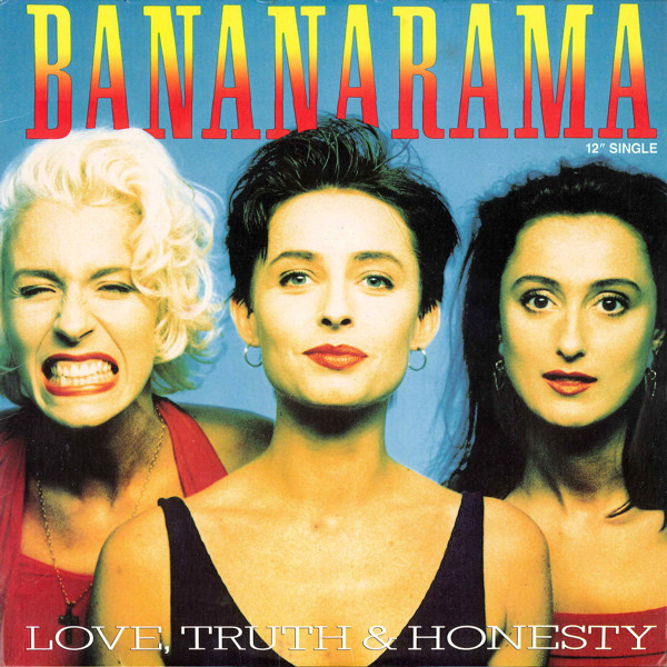 Bananarama — Love, Truth &amp; Honesty cover artwork