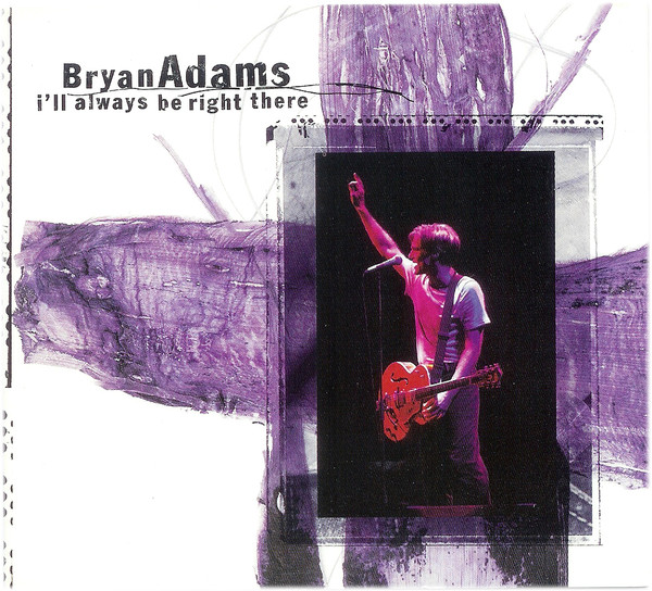 Bryan Adams — I&#039;ll Always Be Right There cover artwork