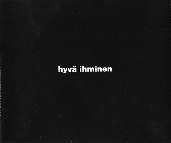 Timo Rautiainen &amp; Trio Niskalaukaus — Hyvä ihminen cover artwork