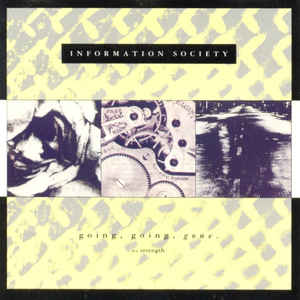 Information Society — Going, Going. Gone cover artwork