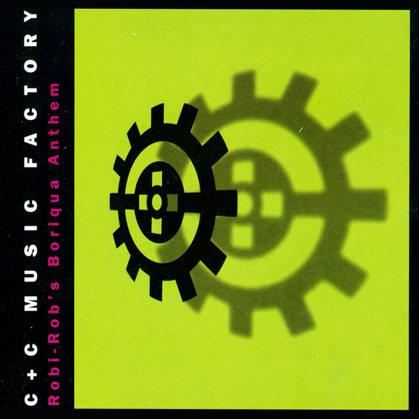 C+C Music Factory — Robi-Rob&#039;s Boriqua Anthem cover artwork