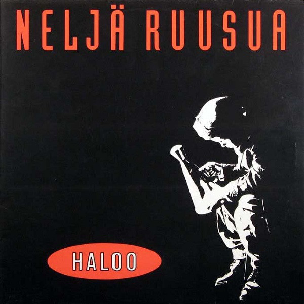 Neljä Ruusua Haloo cover artwork