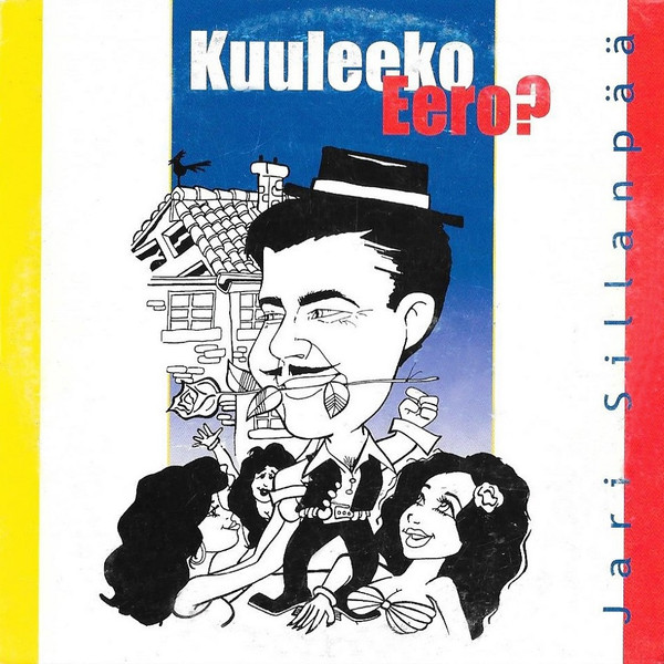 Jari Sillanpää — Kuuleeko Eero? cover artwork