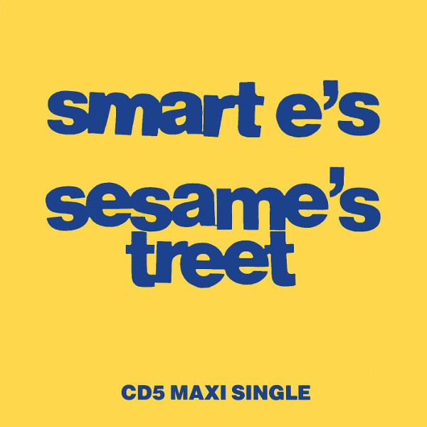 Smart E&#039;s Sesame&#039;s Treet cover artwork