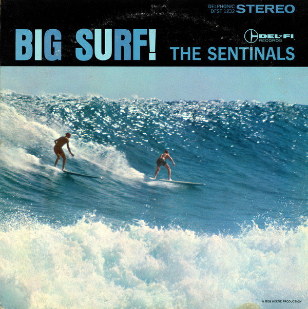 The Sentinals Big Surf! cover artwork