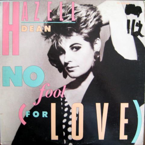 Hazell Dean — No Fool ( For love ) cover artwork