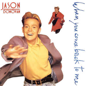 Jason Donovan — When You Come Back to Me cover artwork