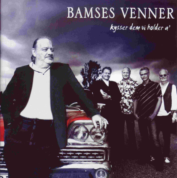 Bamses Venner Kysser dem vi holder a&#039; cover artwork