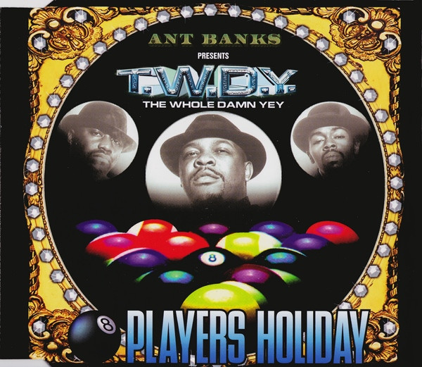 T.W.D.Y. featuring Too Short — Players Holiday cover artwork
