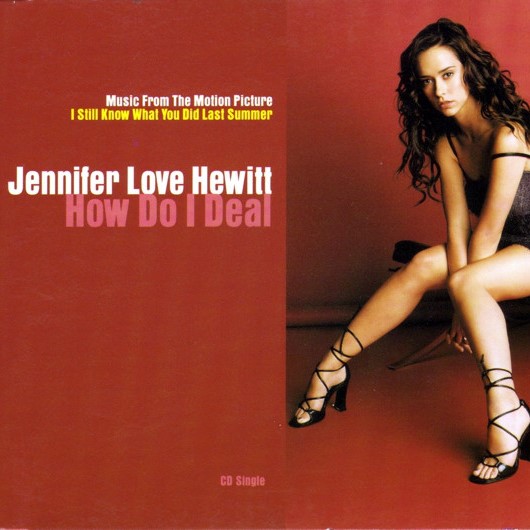 Jennifer Love Hewitt — How Do I Deal cover artwork