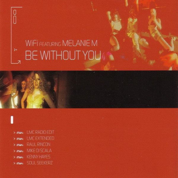 WI-FI featuring MELANIE M — Be Without You cover artwork