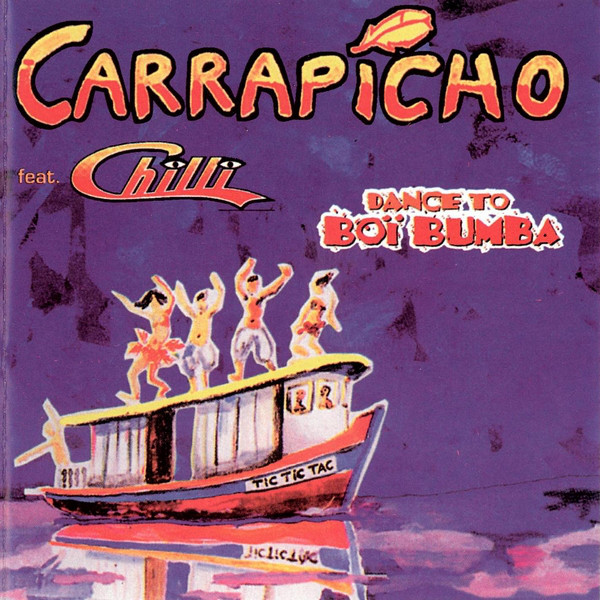 Carrapicho Dance to Boï Bumba cover artwork