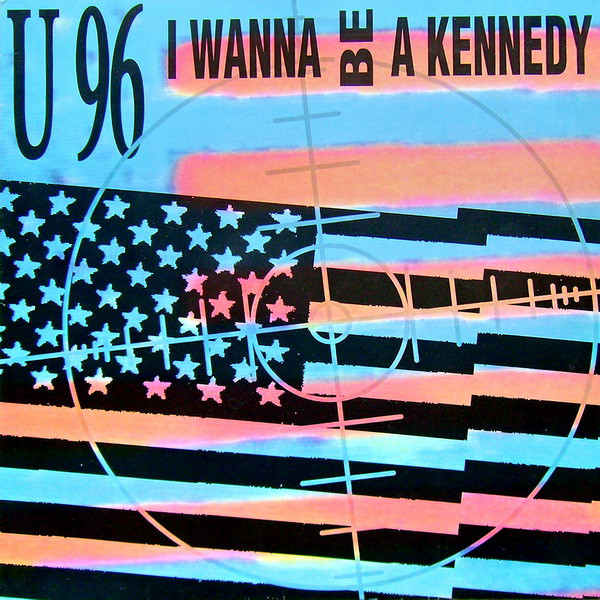  — I Wanna Be a Kennedy cover artwork