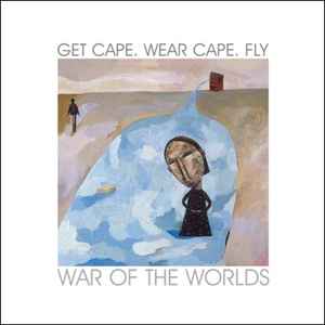 Get Cape. Wear Cape. Fly War of the Worlds cover artwork