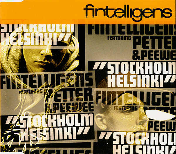 Fintelligens featuring Petter & Peewee — Stockholm - Helsinki cover artwork