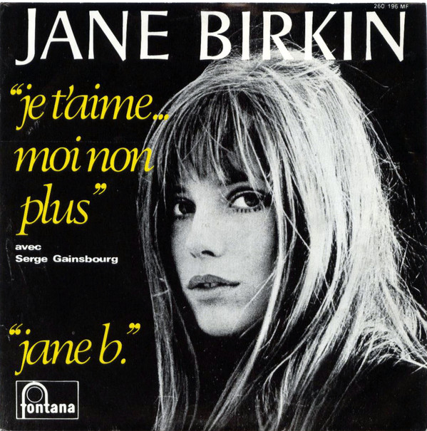 Jane Birkin & Serge Gainsbourg — Je T&#039;aime... Moi Non Plus cover artwork