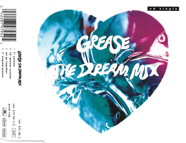 Frankie Valli, John Travolta, & Olivia Newton-John — Grease the Dream Mix cover artwork
