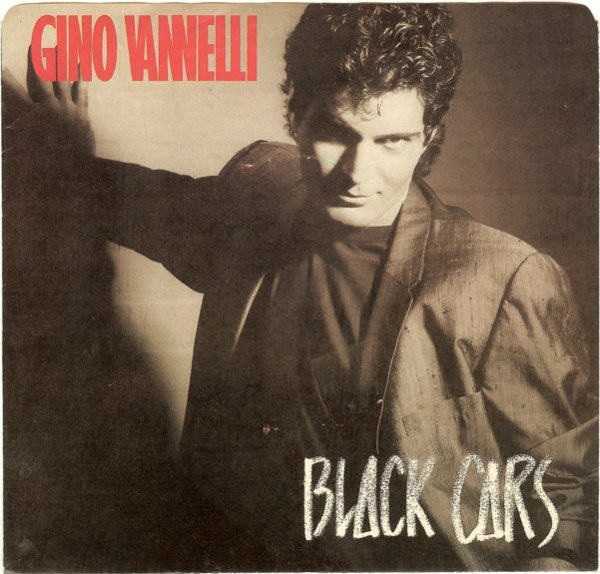 Gino Vannelli — Black Cars cover artwork
