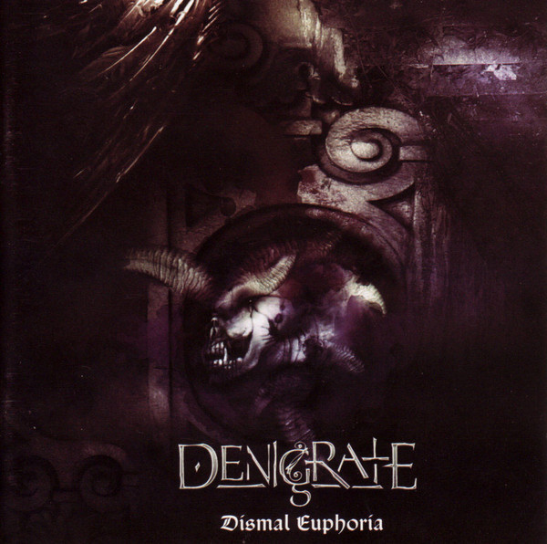 Denigrate Dismal Euphoria cover artwork