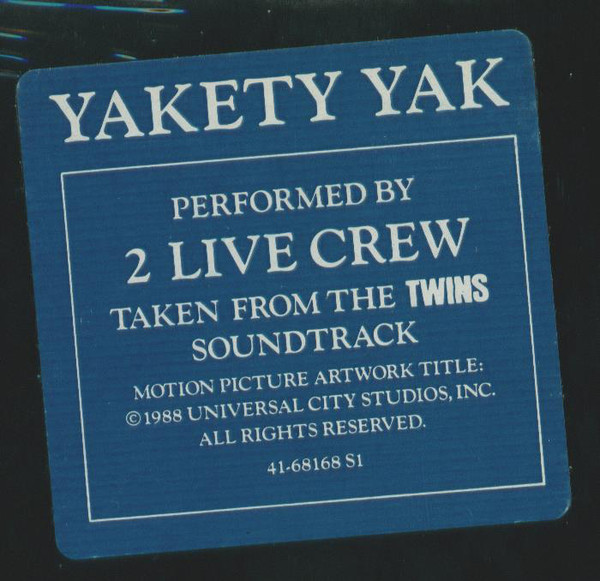2 Live Crew — Yakety Yak cover artwork