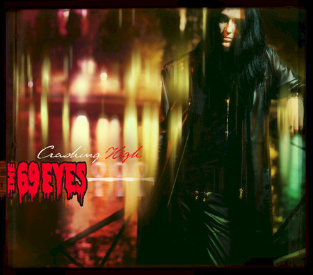 The 69 Eyes — Crashing High cover artwork