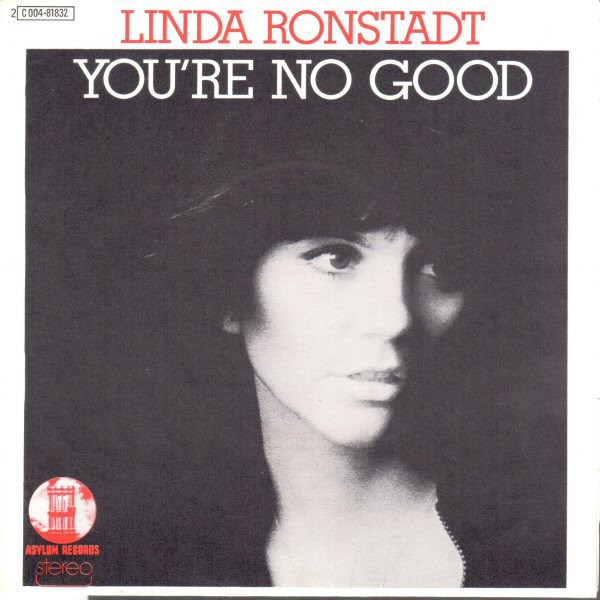 Linda Ronstadt — You&#039;re No Good cover artwork