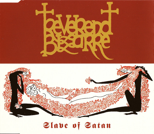 Reverend Bizarre — Slave of Satan cover artwork