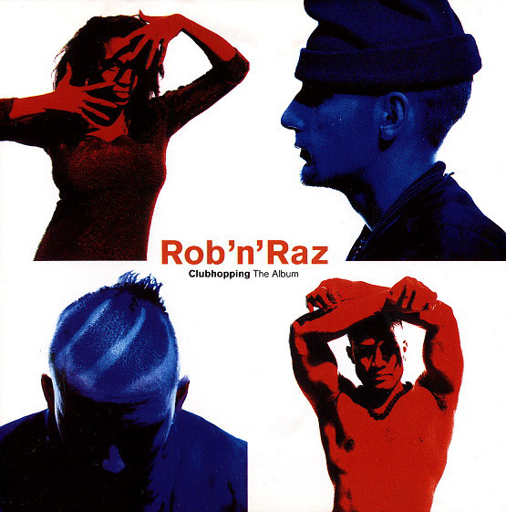 Rob&#039;n&#039;Raz Clubhopping The Album cover artwork