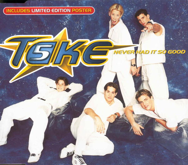 Take 5 — Never Had It So Good cover artwork