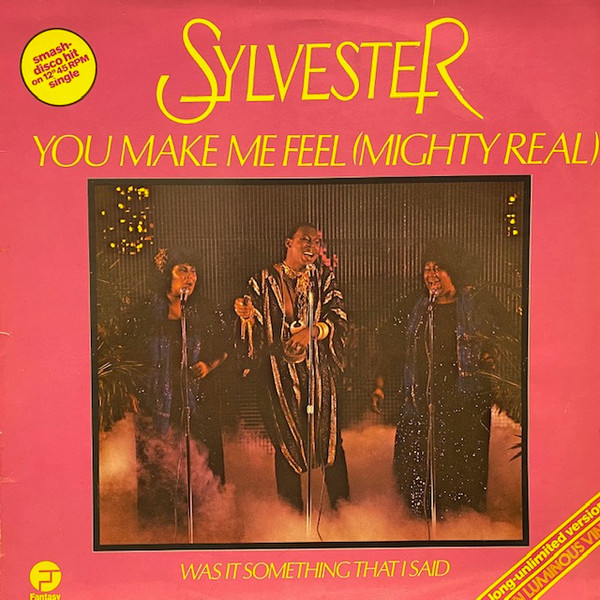 Sylvester You Make Me Feel (Mighty Real) cover artwork