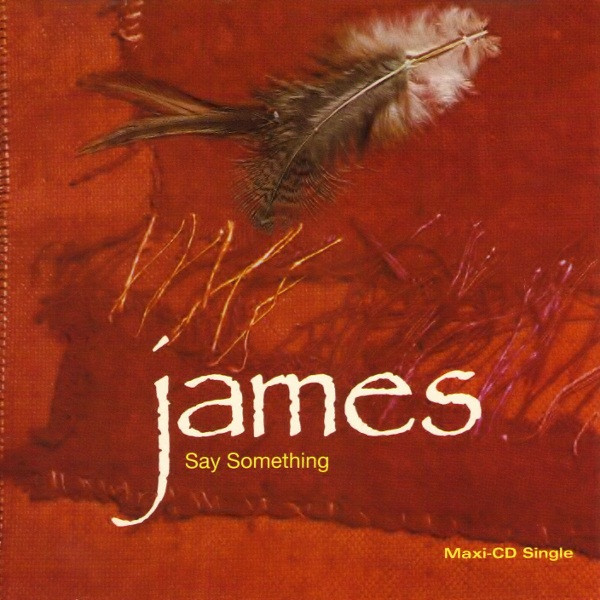 James — Say Something cover artwork