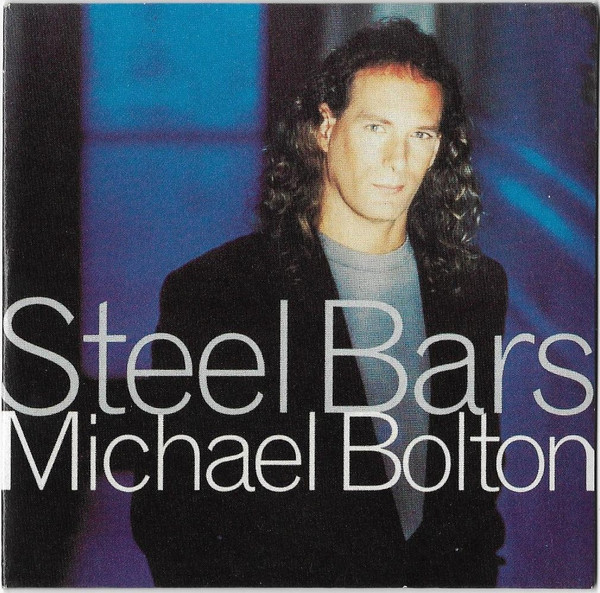 Michael Bolton — Steel Bars cover artwork