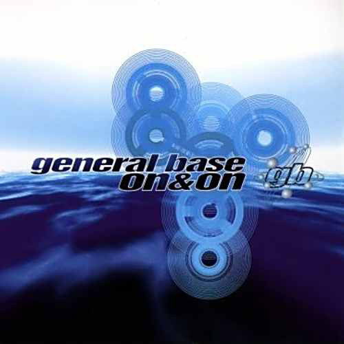 GENERAL BASE — On &amp; On cover artwork