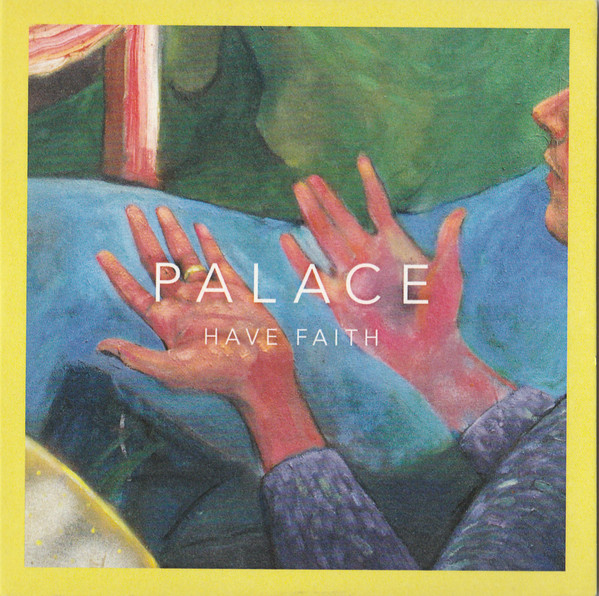 Palace — Have Faith cover artwork