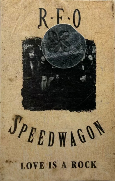 REO Speedwagon — Love Is A Rock cover artwork