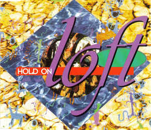 Loft — Hold On cover artwork