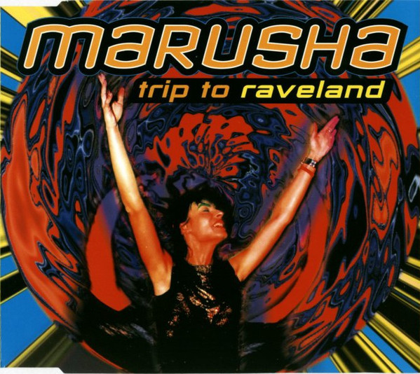 Marusha — Trip to Raveland cover artwork