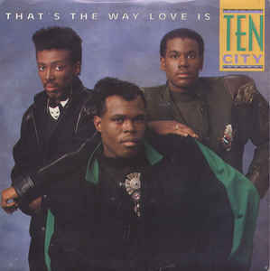 Ten City — That&#039;s The Way Love Is (Underground Mix - Edited Version) cover artwork
