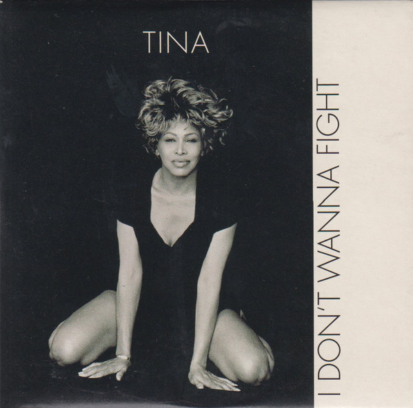 Tina Turner I Don&#039;t Wanna Fight cover artwork