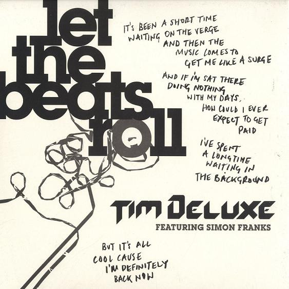 Tim Deluxe featuring Simon Franks — Let the Beats Roll cover artwork