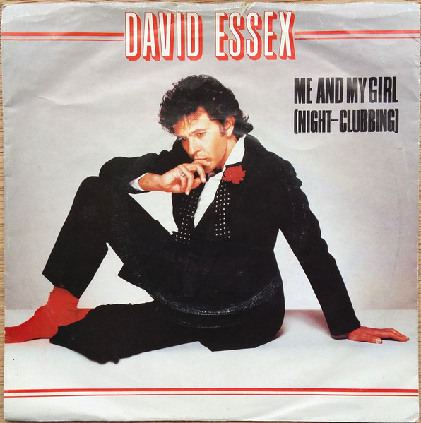 David Essex — Me and My Girl (Night Clubbing) cover artwork