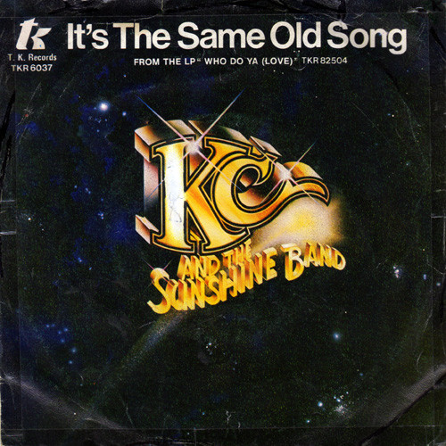 KC &amp; The Sunshine Band — It&#039;s the Same Old Song cover artwork