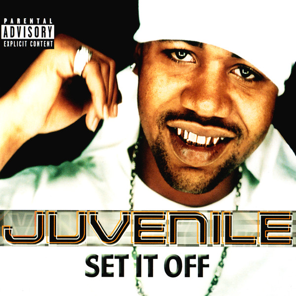 Juvenile — Set It Off cover artwork