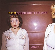 R.E.M. Crush with Eyeliner cover artwork
