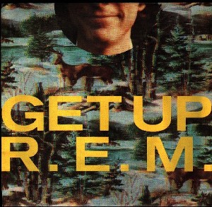 R.E.M. — Get Up cover artwork