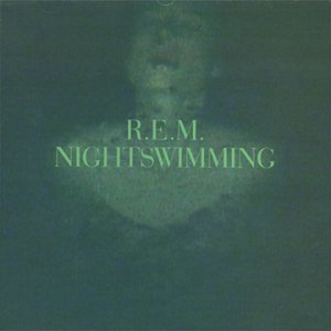 R.E.M. Nightswimming cover artwork